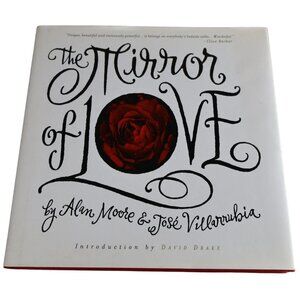The Mirror of Love Moore HC 1st American Top Shelf 2004 LGBT Illustrated